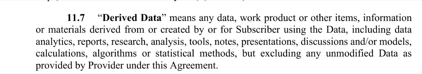 AWS Marketplace Data Subscription Agreement section 11.7 defining Derived Data to include models